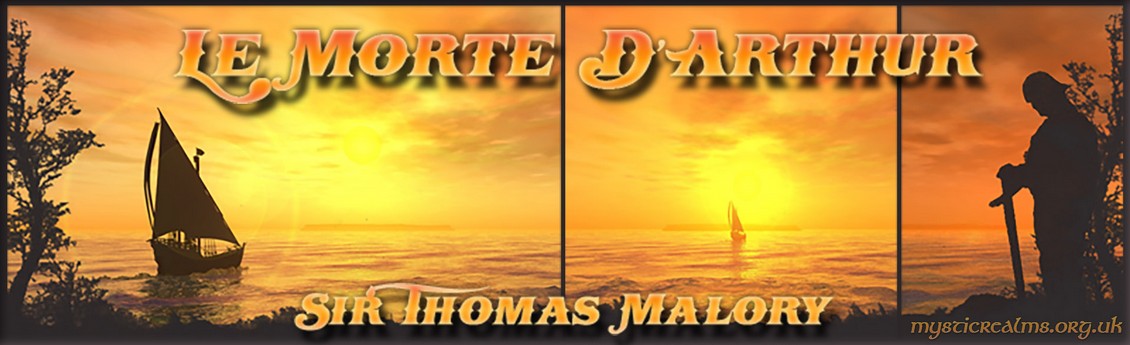 Le Morte D'Arthur by Sir Thomas Malory